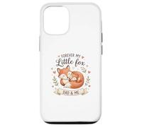 Custodia per iPhone 12/12 Pro Forever My Little Foxes - Papà & Me Cute Wildlife