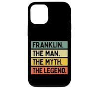 Custodia per iPhone 12/12 Pro Franklin The Man The Myth The Legend Funny Personalizzato