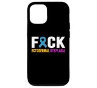 Custodia per iPhone 12/12 Pro Fuck Ectodermal Dysplasia - Ectodermal Dysplasia Awareness