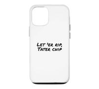 Custodia per iPhone 12/12 Pro Fun Let 'Er Rip Tater Chip Humor Design