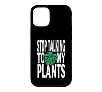 Custodia per iPhone 12/12 Pro Funny Plant Lover Stop Talking To My Plants Monstera Design
