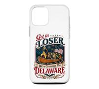 Custodia per iPhone 12/12 Pro Get In Loser We're Crossing The Delaware 250th 4th of July