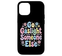 Custodia per iPhone 12/12 Pro Go Gaslight Someone Else Manipolatore Narcisista