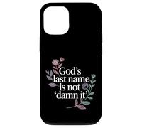 Custodia per iPhone 12/12 Pro God's Last Name Is Not Damn It Church Sarcasm Jokes -