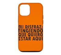 Custodia per iPhone 12/12 Pro Halloween Disfraz: Fingiendo Que Quiero Estar Aquí - Spagnolo
