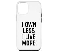Custodia per iPhone 12/12 Pro Ho meno vivo uno stile di vita più minimalista