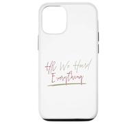 Custodia per iPhone 12/12 Pro HR We Heard Everything Funny Human Resources Manager