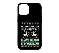 Custodia per iPhone 12/12 Pro I Can't I Have Plans in The Garage Ugly Christmas