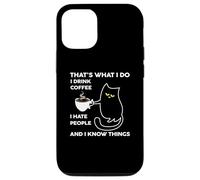 Custodia per iPhone 12/12 Pro I Drink Coffee I Hate People Cafeine Baristas Coffee Lover