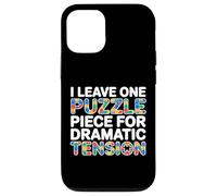 Custodia per iPhone 12/12 Pro I LEAVE ONE PUZZLE PIECE FOR DRAMATIC TENSION