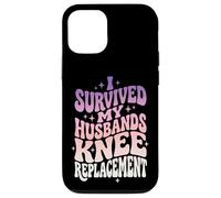 Custodia per iPhone 12/12 Pro I Survived My Husbands Knee Replacement Chirurgia Articolare