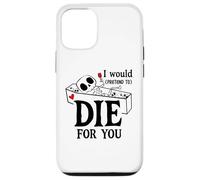 Custodia per iPhone 12/12 Pro I Would Pretend Die for Ya You Valentines Couple Anniversary