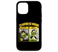Custodia per iPhone 12/12 Pro Id Rather Be Horsing Divertente Hobby Fuga a cavallo