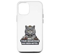 Custodia per iPhone 12/12 Pro Il tuo comportamento è stato notato - Sarcastico gatto britannico