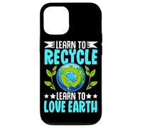Custodia per iPhone 12/12 Pro Impara a riciclare Impara ad amare la Terra