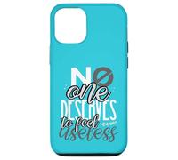 Custodia per iPhone 12/12 Pro Inspirational Nessuno merita di sentirsi inutile anti-bullismo