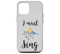 Custodia per iPhone 12/12 Pro Io devo cantare canto uccello canto