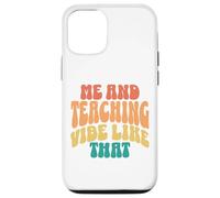 Custodia per iPhone 12/12 Pro Io e Insegnamento Vibe Come Quel retrò groovy insegnante
