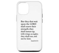Custodia per iPhone 12/12 Pro Isaia 40:31 Montare con le ali mentre le aquile versetto della Bibbia pregano