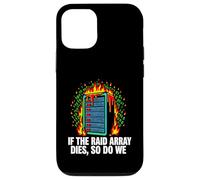 Custodia per iPhone 12/12 Pro IT Sysadmin If The RAID Array Dies So Do We