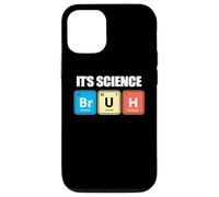 Custodia per iPhone 12/12 Pro Its Science Bruh Funny Periodic Table Meme Tee Humor Now LOL