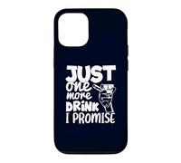 Custodia per iPhone 12/12 Pro Just One More Drink I Promise Funny Whisky Party Lovers