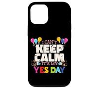 Custodia per iPhone 12/12 Pro Keep Calm its my Yes Day for Daddys Yes Day Kids