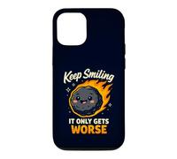 Custodia per iPhone 12/12 Pro Keep Smiling It Only Gets Worse Funny Meteor Citazione