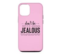 Custodia per iPhone 12/12 Pro L'atteggiamento della diva di amor proprio Snob Sassy non essere geloso
