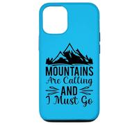 Custodia per iPhone 12/12 Pro Le montagne mi chiamano e devo andare