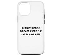 Custodia per iPhone 12/12 Pro Le rughe indicano semplicemente dove i sorrisi hanno Humor Marquee