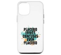 Custodia per iPhone 12/12 Pro L'effetto placebo confonde anche la confusione scientifica del placebo