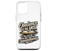 Custodia per iPhone 12/12 Pro L'obbedienza è il mio sì... osserva i Miei comandamenti Giovanni 14:15