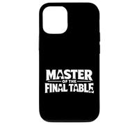 Custodia per iPhone 12/12 Pro Master of the Final Table Funny Skilled Poker Player Quotes