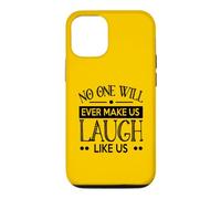 Custodia per iPhone 12/12 Pro Nessuno ci farà mai ridere come noi buoni amici