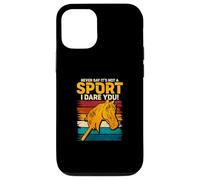 Custodia per iPhone 12/12 Pro Never Say It's Not A Sport I Dare You