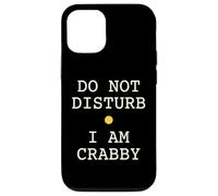 Custodia per iPhone 12/12 Pro Non disturbare Sono Crabby Crostacei Osservatore