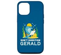 Custodia per iPhone 12/12 Pro Non mettere in dubbio Gerald the Dolphin Funny Construction