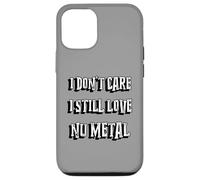 Custodia per iPhone 12/12 Pro Non mi interessa ancora amo Nu | genere musicale anni '90