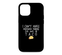 Custodia per iPhone 12/12 Pro Non posso rendere tutti felici Non sono un taco