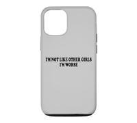 Custodia per iPhone 12/12 Pro NON SONO COME LE ALTRE RAGAZZE SONO PEGGIO
