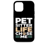 Custodia per iPhone 12/12 Pro Pet Sitter Life Chose Me Funny Pet Care Citazione