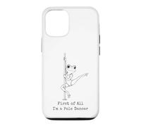 Custodia per iPhone 12/12 Pro Prima di tutto sono una pole dancer Frog Humor