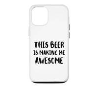 Custodia per iPhone 12/12 Pro Questa birra mi sta rendendo fantastica una bella bevanda fredda