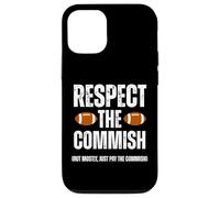 Custodia per iPhone 12/12 Pro Respect The Commish Funny Fantasy Football Commissioner