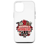 Custodia per iPhone 12/12 Pro Respect Workers May Day Labour Rights Best Employee Raise