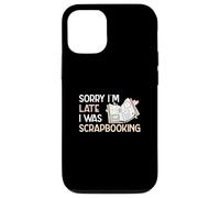 Custodia per iPhone 12/12 Pro Scusate il ritardo, stavo facendo scrapbooking Funny Scrapbook Crafters