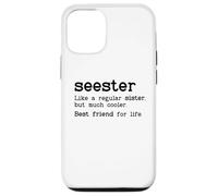 Custodia per iPhone 12/12 Pro Seester Definition Funny Sister Big Sister Best Friend Sis