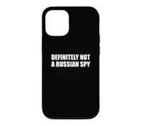 Custodia per iPhone 12/12 Pro Sicuramente non una spia russa