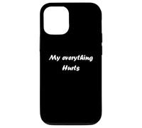 Custodia per iPhone 12/12 Pro Simple Funny gym workout quote My Everything Hurts